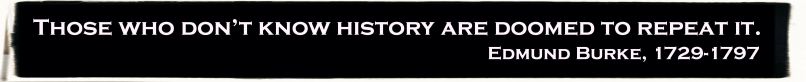 Edmund Burke: Those who don't know history . . _2